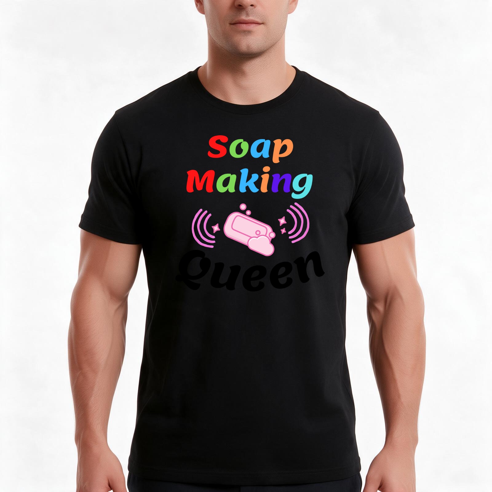 Soap Making Queen - T-shirt amusant « Soap Making Queen